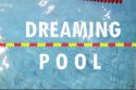 Dreaming-Pool